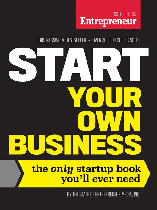 Title details for Start Your Own Business by The Staff of Entrepreneur Media - Available